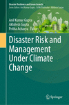 Disaster Risk and Management Under Climate Change 1st ed. 2024(Disaster Resilience and Green Growth) H 24