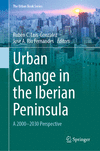 Urban Change in the Iberian Peninsula 2024th ed.(The Urban Book Series) H 24