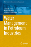 Water Management in Petroleum Industries 2024th ed.(Water Resources Development and Management) H 24