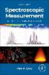 Spectroscopic Measurement:An Introduction to the Fundamentals, 2nd ed. '24