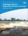 Hydrologie, climat et biogéochimie du bassin du Congo:une base pour l′avenir (Geophysical Monograph Series) '23