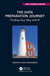 The Data Preparation Journey: Finding Your Way with R(Chapman & Hall/CRC Data Science) P 218 p. 24
