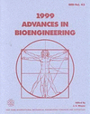 1999 International Mechanical Engineering Congress and Exposition: 1999 Advances in bioengineering, November 14-18, 1999, Nashvi