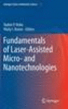 Fundamentals of Laser-Assisted Micro- and Nanotechnologies 2014th ed.(Springer Series in Materials Science Vol.195) H 290 p. 14