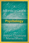 A Skeptic's Guide to Psychology P 120 p.
