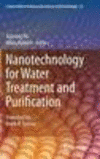 Nanotechnology for Water Treatment and Purification 2014th ed.(Lecture Notes in Nanoscale Science and Technology Vol.22) H 14