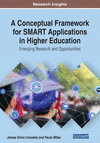 A Conceptual Framework for SMART Applications in Higher Education:Emerging Research and Opportunities '19