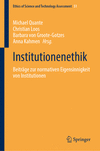 Institutionenethik(Ethics of Science and Technology Assessment Vol.51) H 275 p. 25