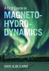 A First Course in Magnetohydrodynamics H 520 p. 24