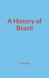 A History of Brazil P 110 p.