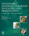 Sustainable Materials for Food Packaging and Preservation:Food Security and Sustainability '24