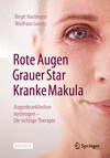 Rote Augen, Grauer Star, Kranke Makula P 24