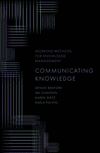 Communicating Knowledge(Working Methods for Knowledge Management) H 256 p. 22