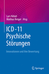 ICD-11 - Psychische Störungen:Innovationen und ihre Bewertung '24