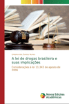 A lei de drogas brasileira e suas implica　　es P 96 p. 19