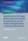 Legal barriers to the energy modernisation of dwellings occupied by low-income tenants and opportunities to overcome these barri