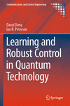 Learning and Robust Control in Quantum Technology (Communications and Control Engineering) '24