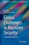 Global Challenges in Maritime Security 2024th ed.(Advanced Sciences and Technologies for Security Applications) H 24