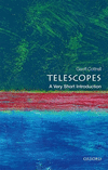 Telescopes:A Very Short Introduction (Very Short Introductions, Vol. 501) '16