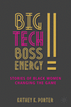 50 Billion Dollar Tech Boss:African American Women Sharing Stories of Success in Tech '22