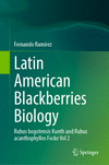 Latin American Blackberries Biology 2024th ed. H 24
