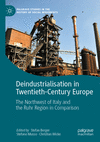 Deindustrialisation in Twentieth-Century Europe (Palgrave Studies in the History of Social Movements)
