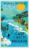 Cast Catch Release P 288 p. 25