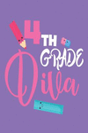 4th Grade Diva: Fourth Grade Girls Back to School Composition Notebook P 110 p.