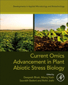 Current Omics Advancement in Plant Abiotic Stress Biology(Developments in Applied Microbiology and Biotechnology) P 420 p. 24