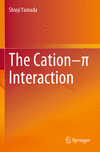 The Cation–π Interaction 1st ed. 2022 P 23