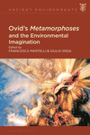 Ovid's Metamorphoses and the Environmental Imagination P 264 p. 25
