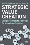 Strategic Value Creation – Design and Execute a Strategy for Breakthrough Returns P 408 p. 24