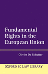 Fundamental Rights in the European Union(Oxford European Union Law Library) H 400 p. 22