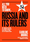Russia and Its Rulers: The Turbulent History of a Country Which Has Never Come to Terms with the Modern World(All You Need to Kn