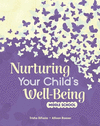 Nurturing Your Child's Well-Being P 80 p. 24