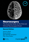Neurosurgery:The Essential Guide to the Oral and Clinical Neurosurgical Exam, 2nd ed. (Master Pass Series) '22
