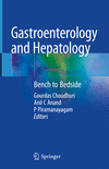 Gastroenterology and Hepatology:Bench to Bedside '24
