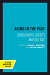Aging in the Past:Demography, Society, and Old Age (Studies in Demography, Vol. 7) '19