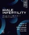 Male Infertility:Management of Infertile Men in Reproductive Medicine '24