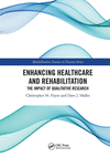 Enhancing Healthcare and Rehabilitation:The Impact of Qualitative Research (Rehabilitation Science in Practice) '24