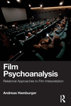 Film Psychoanalysis: Relational Approaches to Film Interpretation P 258 p. 24