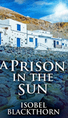 A Prison In The Sun H 264 p. 20