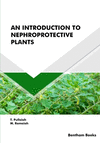 An Introduction to Nephroprotective Plants P 382 p.