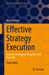 Effective Strategy Execution 3rd ed.(Management for Professionals) H 24