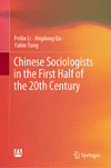 Chinese Sociologists in the First Half of the 20th Century 2024th ed. H 300 p. 24