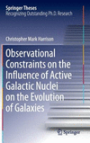 Observational Constraints on the Influence of Active Galactic Nuclei on the Evolution of Galaxies 1st ed. 2016(Springer Theses)
