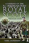 A History of the 9th (Highlanders) Royal Scots: The Dandy Ninth(Pals) H 352 p. 19