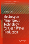 Electrospun Nanofibrous Technology for Clean Water Production(Nanostructure Science and Technology) hardcover VII, 230 p. 23