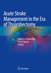 Acute Stroke Management in the Era of Thrombectomy '20