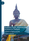 Buddhist Public Advocacy and Activism in Thailand:A Rhetoric of Dignity and Duty '24